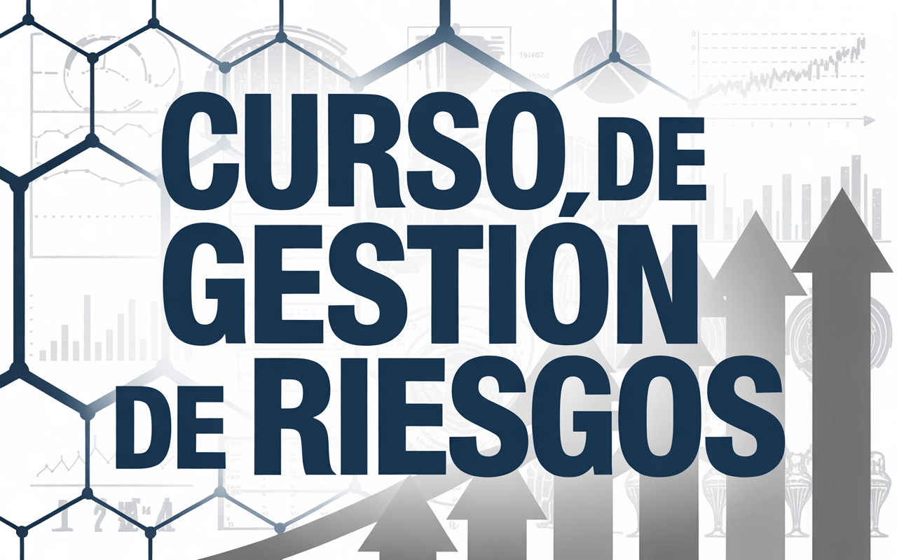 Curso de gestión de riesgos